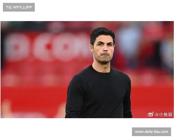 阿尔特塔轮换策略助力阿森纳多线夺冠 阿尔特塔轮换策略助力阿森纳多线夺冠